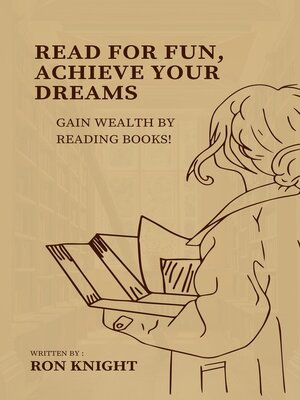 cover image of Read for Fun, Achieve Your Dreams